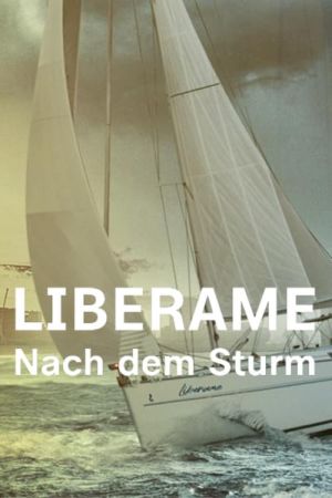 Liberame – Nach dem Sturm